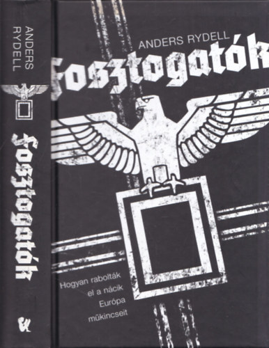 Rydell, Anders - Fosztogatk