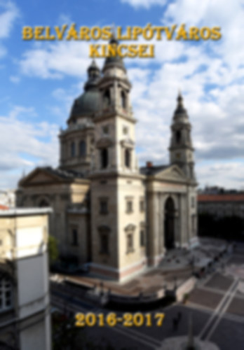 Belv�ros-Lip�tv�ros kincsei 2016-2017