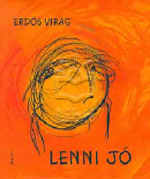 Erd�s Vir�g - Lenni j�