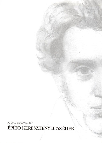 Soren Kierkegaard - pt keresztny beszdek