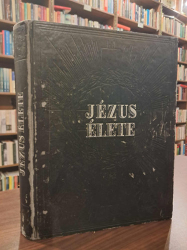 P. Didon - Jézus élete