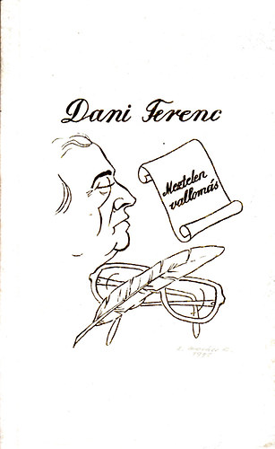 Dani Ferenc - Meztelen vallomás