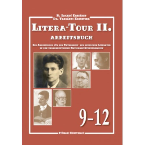 N. Laczk� Erzs�bet, Vars�nyi Krisztina - Litera-Tour II. Arbeitsbuch