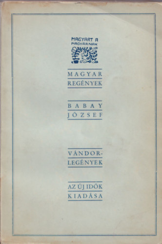 Babay J�zsef - V�ndorleg�nyek