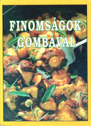 Pallas Antikvrium - Finomsgok gombval