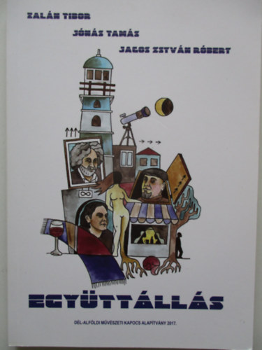 Zalán Tibor - Együttállás