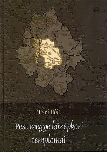 Tari Edit - Pest megye kzpkori templomai