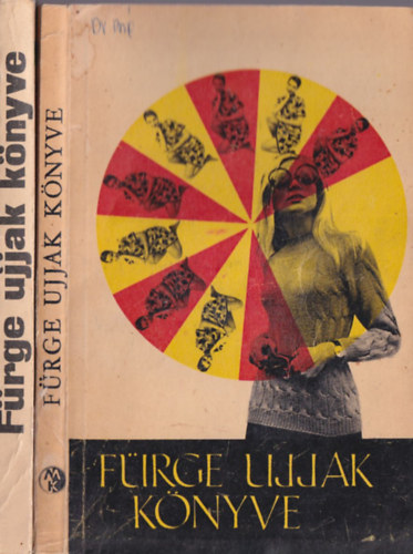 Villnyi Emiln (szerk.) - 2 db Frge ujjak knyve: 1971 + 1976