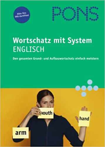 Christina Cott - PONS - Wortschatz mit System Eglisch / Den gesamten Grund- und Aufbauwortschatz einfach meistern /