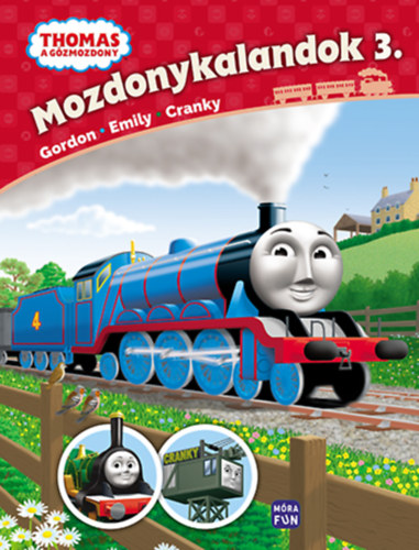W. Awdry - Thomas, a gzmozdony - Mozdonykalandok 3.