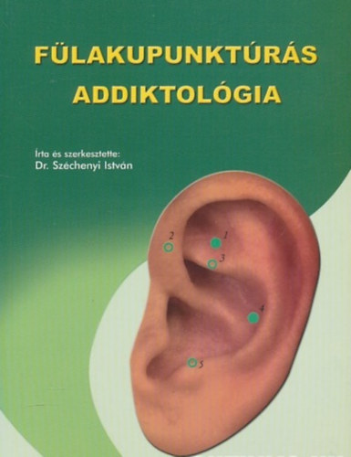 Dr. Szchenyi Istvn - Flakupunktrs addiktolgia
