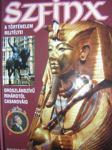 Hans-Christian (szerk.) Huf - Szfinx: Oroszlnszv Richardtl Casanovig