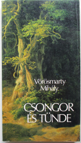 V�r�smarty Mih�ly - Csongor �s T�nde