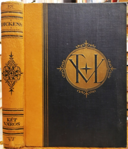 Charles Dickens - K�t v�ros t�rt�nete