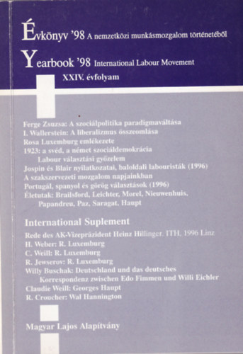 Er�nyi Tibor, Hars�nyi Iv�n - �vk�nyv '98 a nemzetk�zi munk�smozgalom t�rt�net�b�l XXIV. �vf.