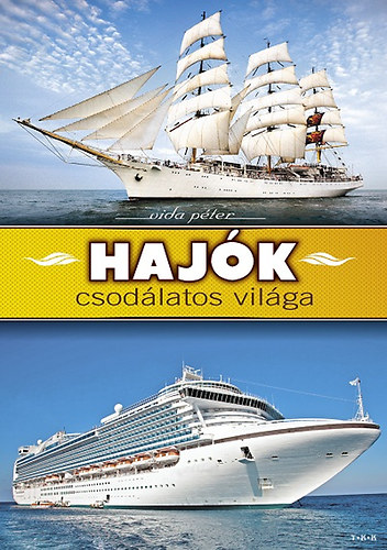 Vida Pter - Hajk csodlatos vilga