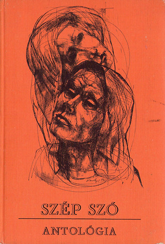 Szalontay Mih�ly (szerk.) - Sz�p sz�  - Antol�gia