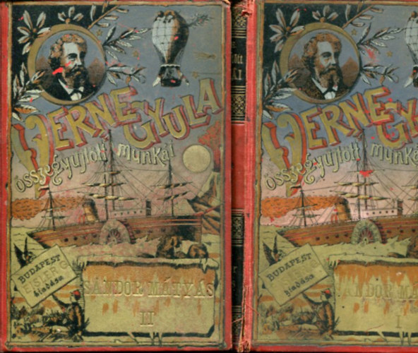 Verne Gyula - Sándor Mátyás I-II. (Verne Gyula összes munkái)