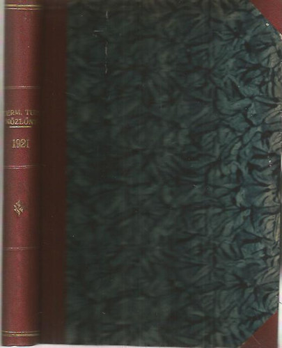 Ilosvay Lajos-Gorka Sándor - Természettudományi közlöny 1921