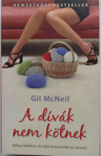 Gil McNeil - A dvk nem ktnek
