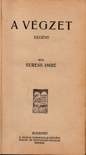 Seress Imre - Hri Jnos Ilisza s Odisszeja