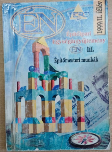 �p�t�ipari Egys�g�rgy�jtem�ny III. - �p�t�mesteri munk�k