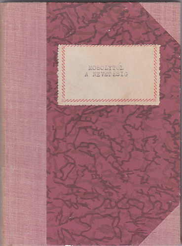 Rth-Vgh, Agrdi, Tiszay - Mosolytl a nevetsig