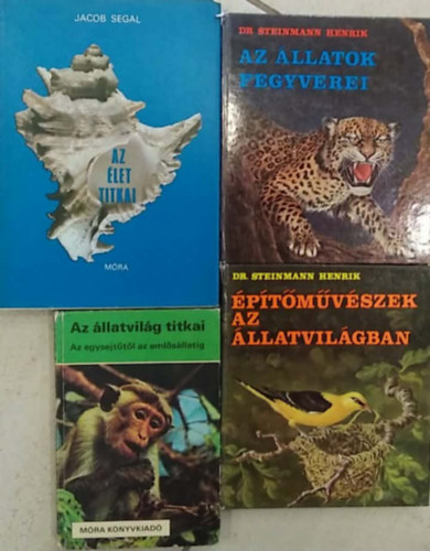 Jacob Segal, Dr. Steinmann Henrik - 4 db-os KÖNYVMENTŐ AJÁNLAT, természettudomány: Az élet ttikai+ Az állatok fegyverei+ Építőművészek az állatvilágban+Az állatvilág titkai