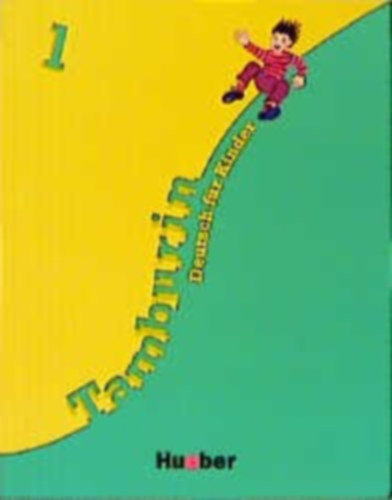 Bttner-Kopp-Alberti - Tamburin 1. Lehrbuch - Deutsch fr Kinder