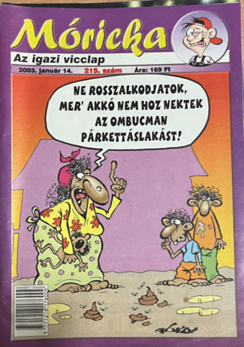 Móricka 215