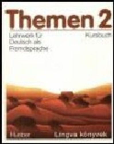 Hans-Eberhard Piepo (projektbegleit.) - Themen 2 - Lehrwerk f�r Deutsch als Fremdsprache - Kursbuch, Arbeitsbuch