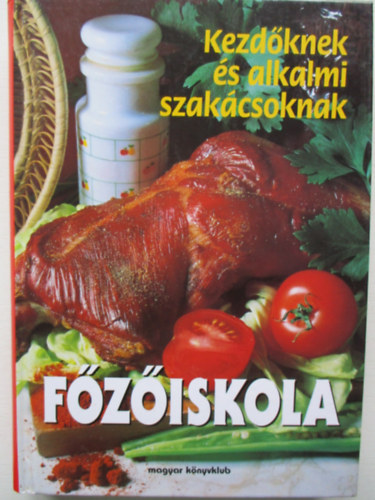 Fziskola - Kezdknek s alkalmi szakcsoknak