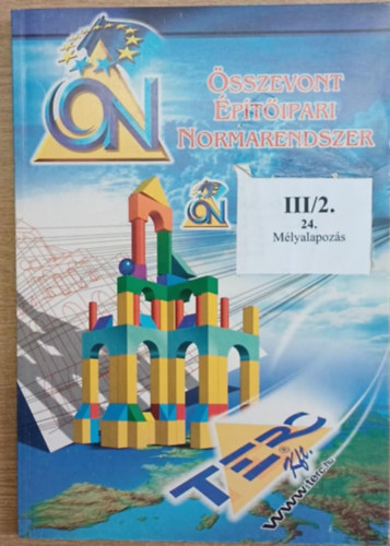 �sszevont �p�t�ipari Normarendszer III/2. - 24. M�lyalapoz�s