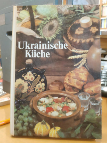 S. A. Schalimow, J. A. Schadura - Ukrainische Kche (Verlag MIR, Moskau)(Verlag fr die Frau, Leipzig)