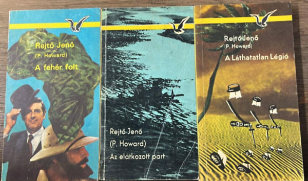 Rejtő Jenő - 3 darab Rejtő Jenő kötet: A fehér folt - Az elátkozott part - A láthatatlan Légió