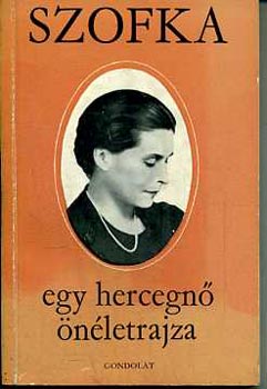Szofka - Egy hercegnő önéletrajza