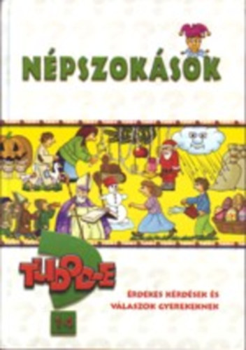 Pokordi Zoltnn (szerk.) - Tudod-e? -Npszoksok