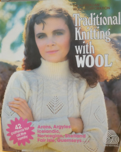 The Australian Wool Corporation: Traditional Knitting with Wool