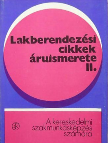 Illyev�lgyi J�nos - Lakberendez�si cikkek �ruismerete II.