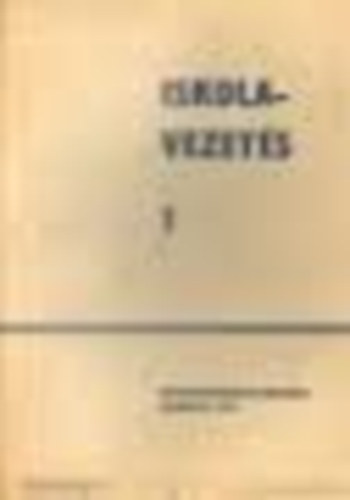 dr. Kiss Gyula (szerk.) - Iskolavezets 1.
