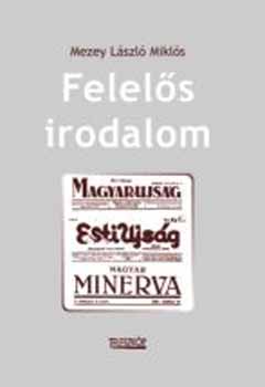 Mezey Lszl Mikls - Felels irodalom