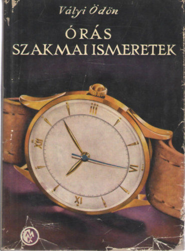 Vlyi dn - rs szakmai ismeretek