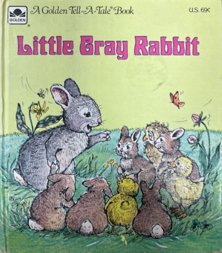 Joan Chase Bowden, Lorinda Bryan Cauley - Little Gray Rabbit