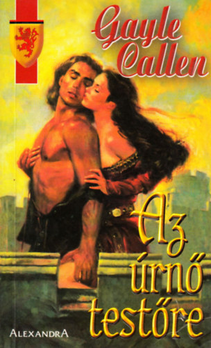 Gayle Callen - Az úrnő testőre