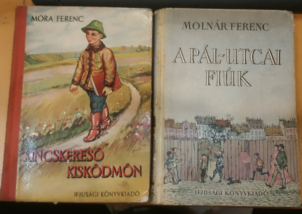 M�ra Ferenc, Moln�r Ferenc - Kincskeres� kisk�dm�n - P�l utcai fi�k - 2 k�tet / k�telez�