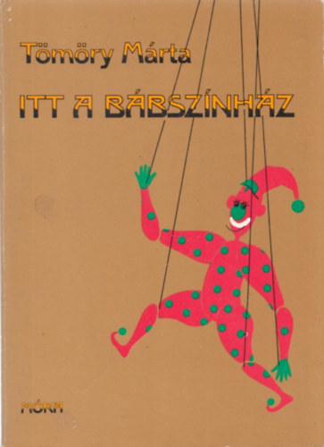 T�m�ry M�rta - Itt a b�bsz�nh�z