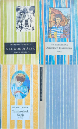 Dniel Anna, Dnes Zsfia, Charlotte Bront, Iva Herckov - 4 db regny a Cskos knyvek sorozatbl: Tallkozsok Napja + Zrnyi Ilona + A lowoodi rva (Jane Eyre) + Andersen kisasszony