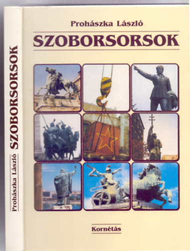 Proh�szka L�szl� - Szoborsorsok (R�day Mih�ly el�szav�val)