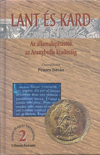 P�nzes Istv�n - Lant �s kard 2.