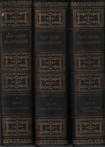 Marczali Henrik szerk. - Nagy képes világtörténet I-XII.